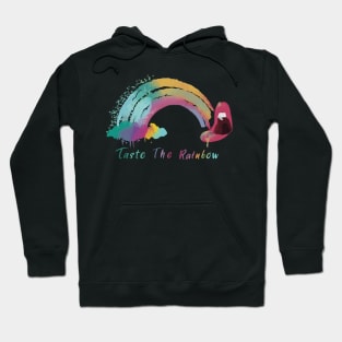 Taste the rainbow adult humor Hoodie